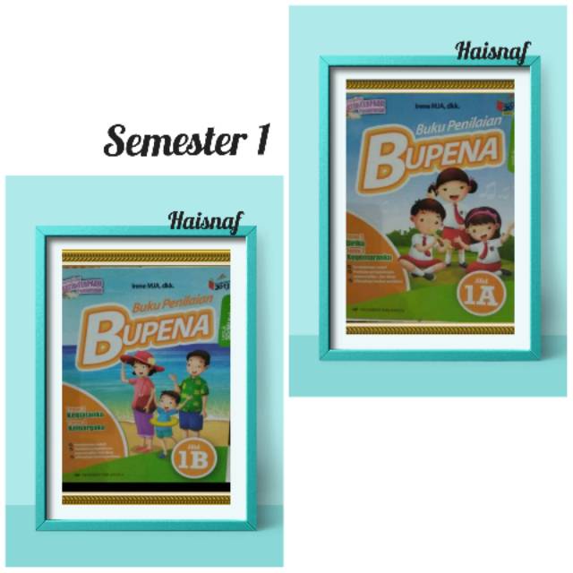 Bupena(buku pendamping tematik) kls 1A & 1B