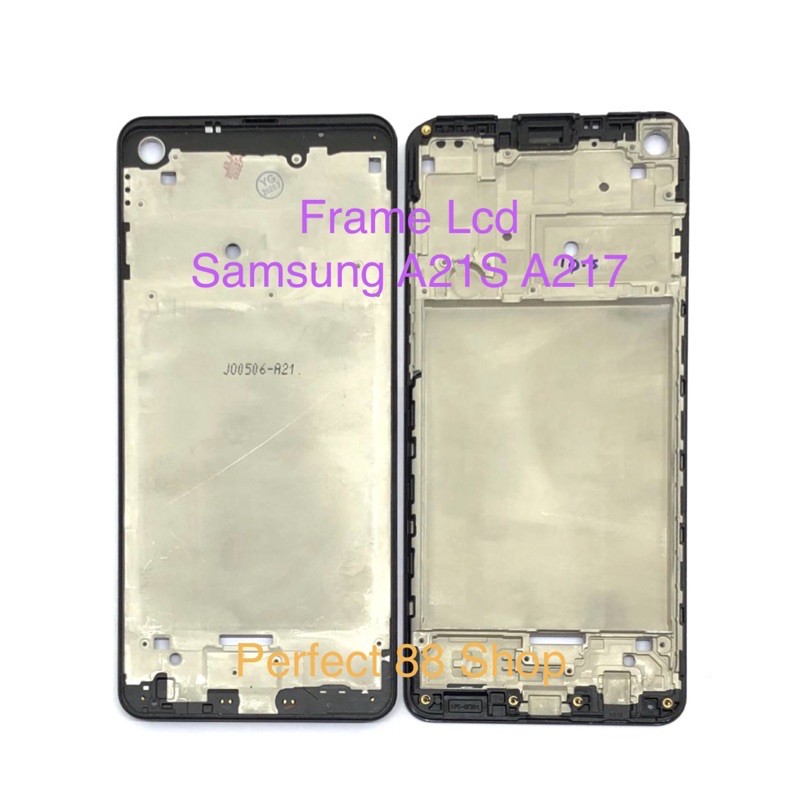 FRAME LCD DUDUKAN TATAKAN LCD BEZEL MIDDLE TULANG TENGAH SAMSUNG A21S - A217 - A217F