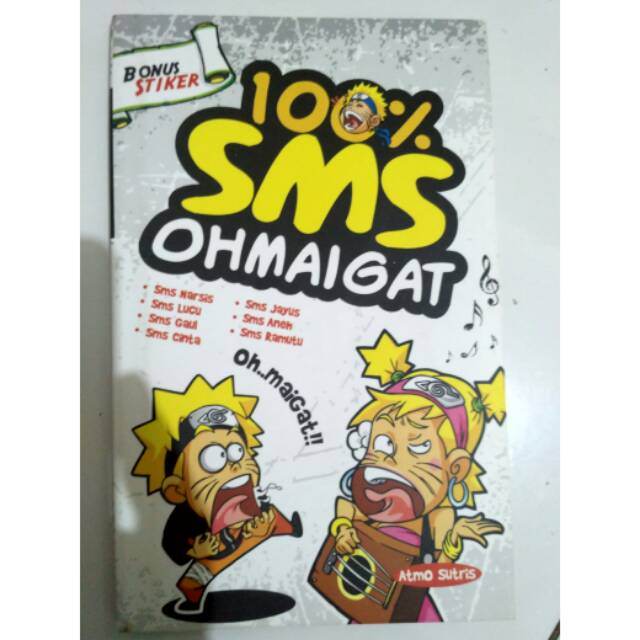 Buku Lucu Unik 100 Sms Oh Maigat Buku Humor Humor Gaul Lucu Wagu Cara Lucu Dan Sok Imut Shopee Indonesia