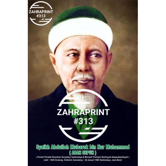 Poster Foto Syeikh / Syekh Abdulloh Mubarok bin Nur Muhammad | Abah Sepuh & Abah Anom |