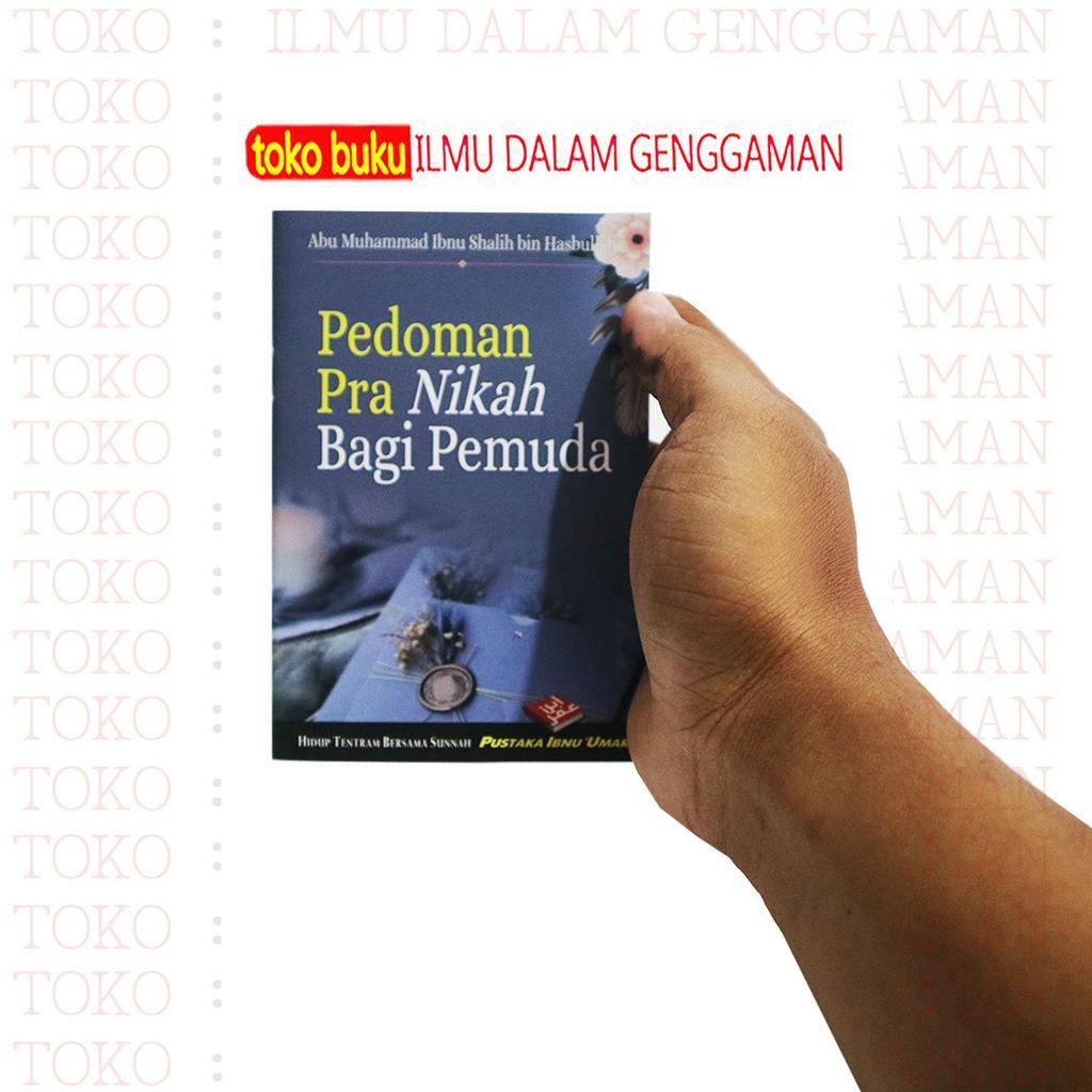 

Buku Saku Pedoman Pra Nikah Bagi Pemuda - pustaka ibnu umar - idg