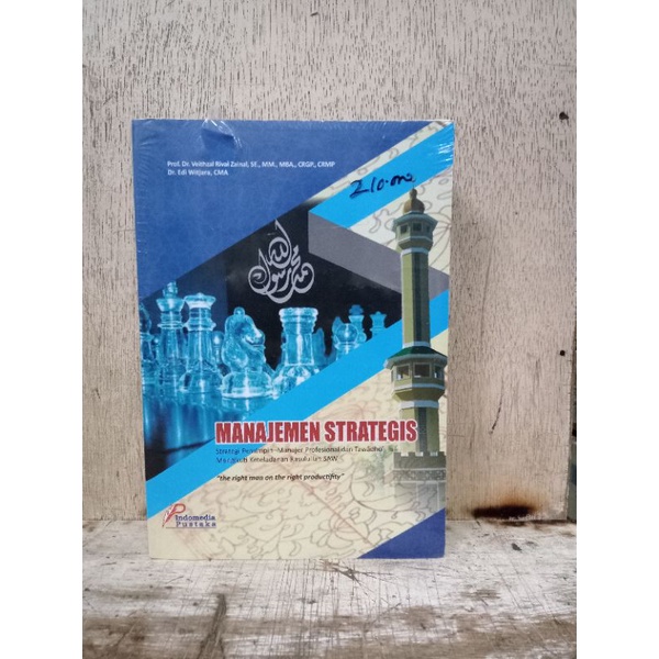 Manajemen Strategis Strategi Pemimpin Manajer Profesional Dan Tawadhu Mengikuti Keteladanan Rasulull