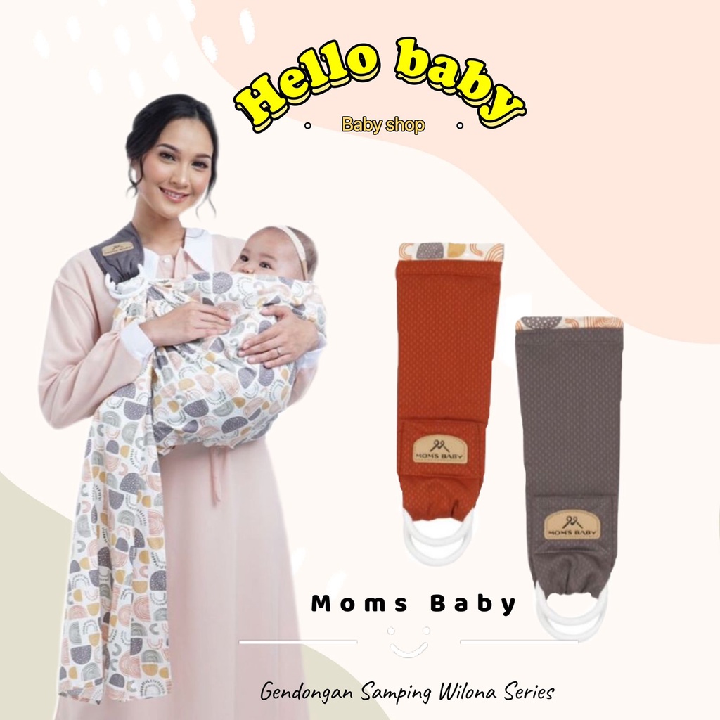 Moms Baby Gendongan Samping Multifungsi / Ring Sling / Baby Sling Wilona Series