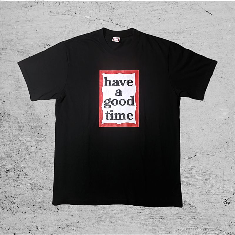 tshirt have a good time kaos hagt second original