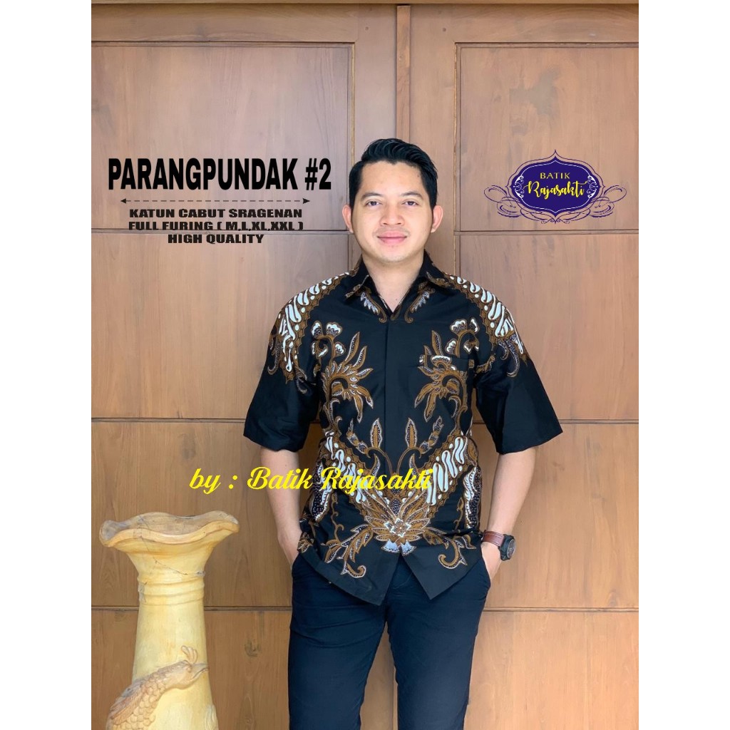 PARANGPUNDAK RAJASAKTI KEMEJA BATIK SOLO PRIA LENGAN PENDEK LAPIS FURING ATASAN BATIK PREMIUM MODERN KATUN HALUS BAHUWIRYA  BANAMITRA BANAMITRA PUTIH BANGSAWAN BAYU PUTRA BERLIAN BIRU BHARATAYUDA BIMASENA BIRENDRA BIRU INDAH BRAHMAKERTA BRAHMAKERTA MERAH