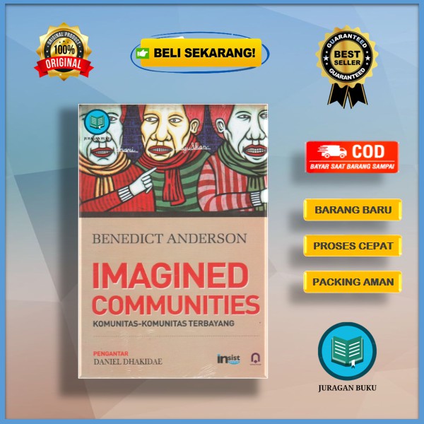 Imagined Communities Komunitas-komunitas terbayang Benedict Anderson