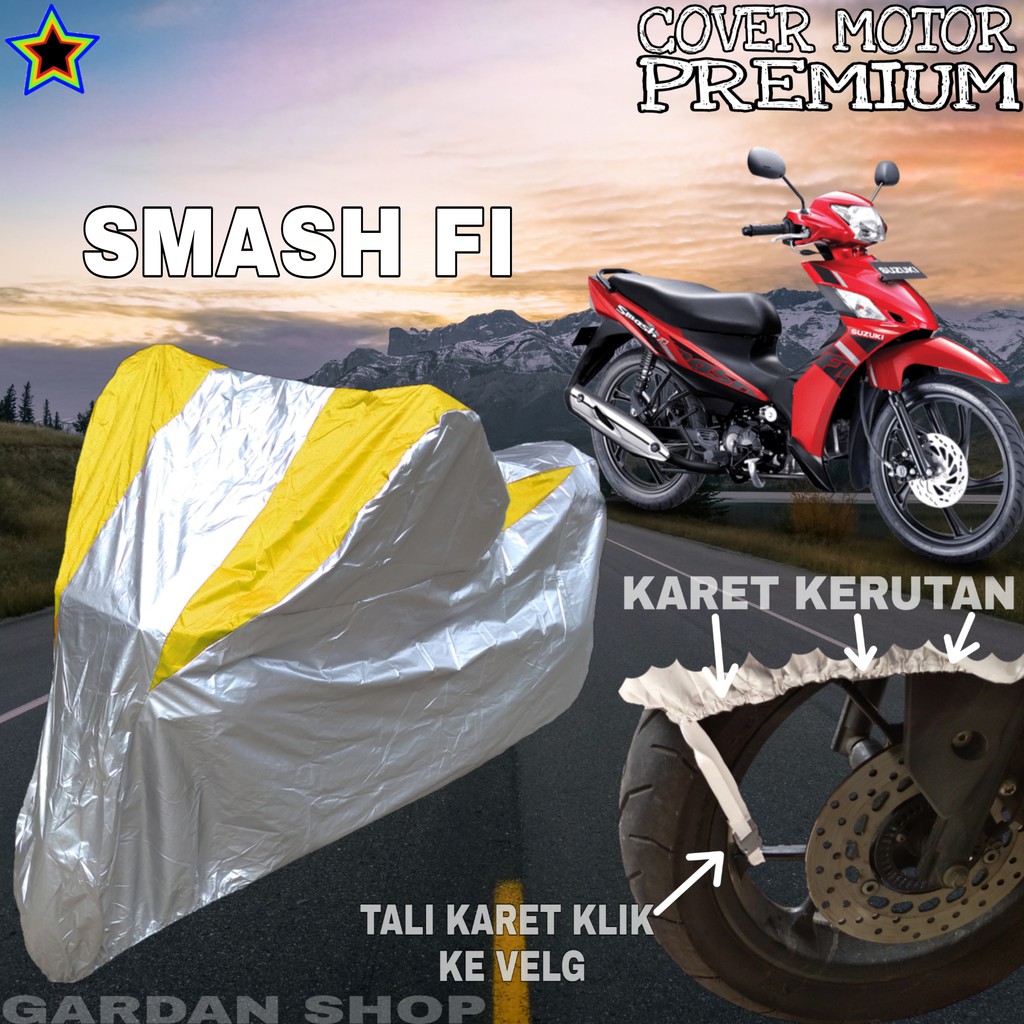 Sarung motor SMASH FI Silver KUNING Body Cover Smash Fi PREMIUM