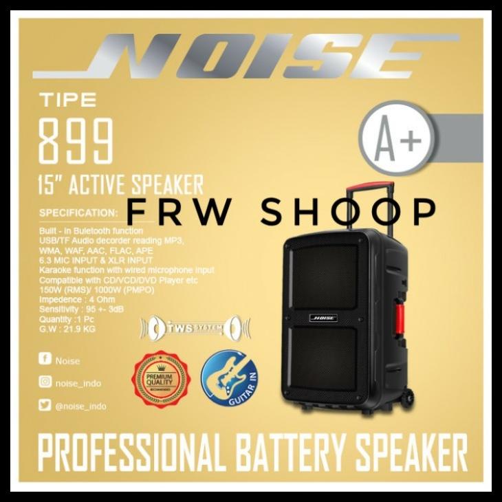 Speaker Portable Aktif Noise 899 A+ / 899A+ / 899-A+ (Original)15Inc Kode 556