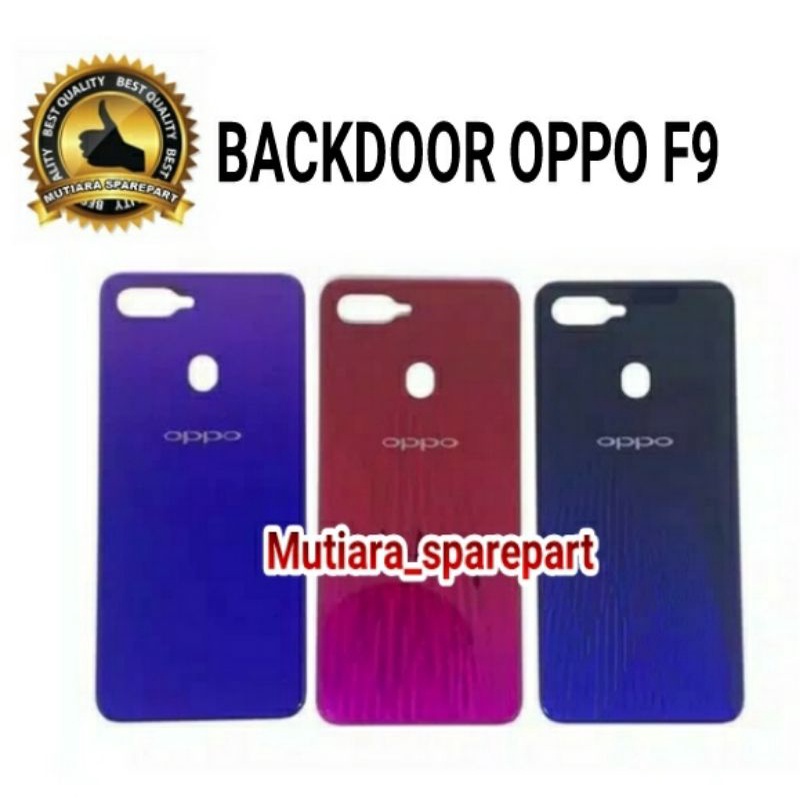 BACKDOOR / BACK COVER / TUTUP BELAKANG OPPO F9