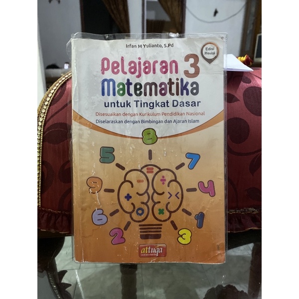 BUKU PELAJARAN MATEMATIKA SEKOLAH DASAR SD 3 EDISI REVISI ATTUQA AT TUQA KELAS TIGA MTK