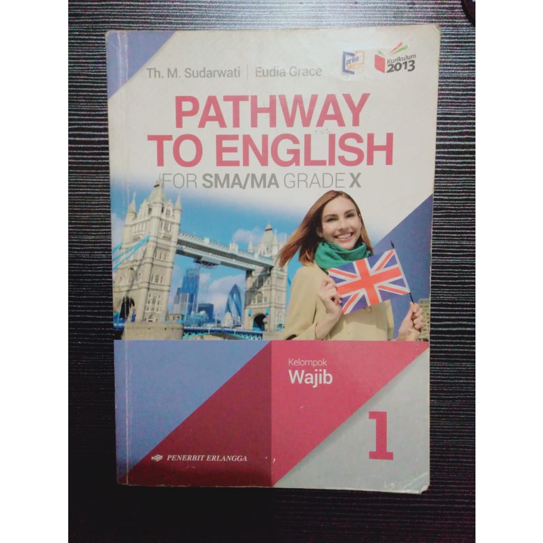 

Buku Bahasa Inggris kelas x/kelas 10 Erlangga (Second)