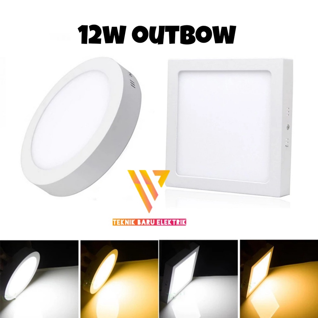 LAMPU DOWNLIGHT OUTBOW LED 12W OB KOTAK BULAT 12 WATT TEMPEL TIMBUL HIAS PLAFON DAK COR