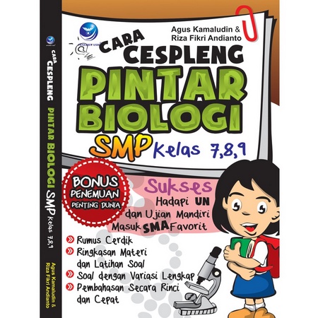 Buku Cara Cespleng Pintar Biologi SMP Kelas 7,8,9, Sukses Hadapi UN Dan Ujian Mandiri Masuk SMA Favo