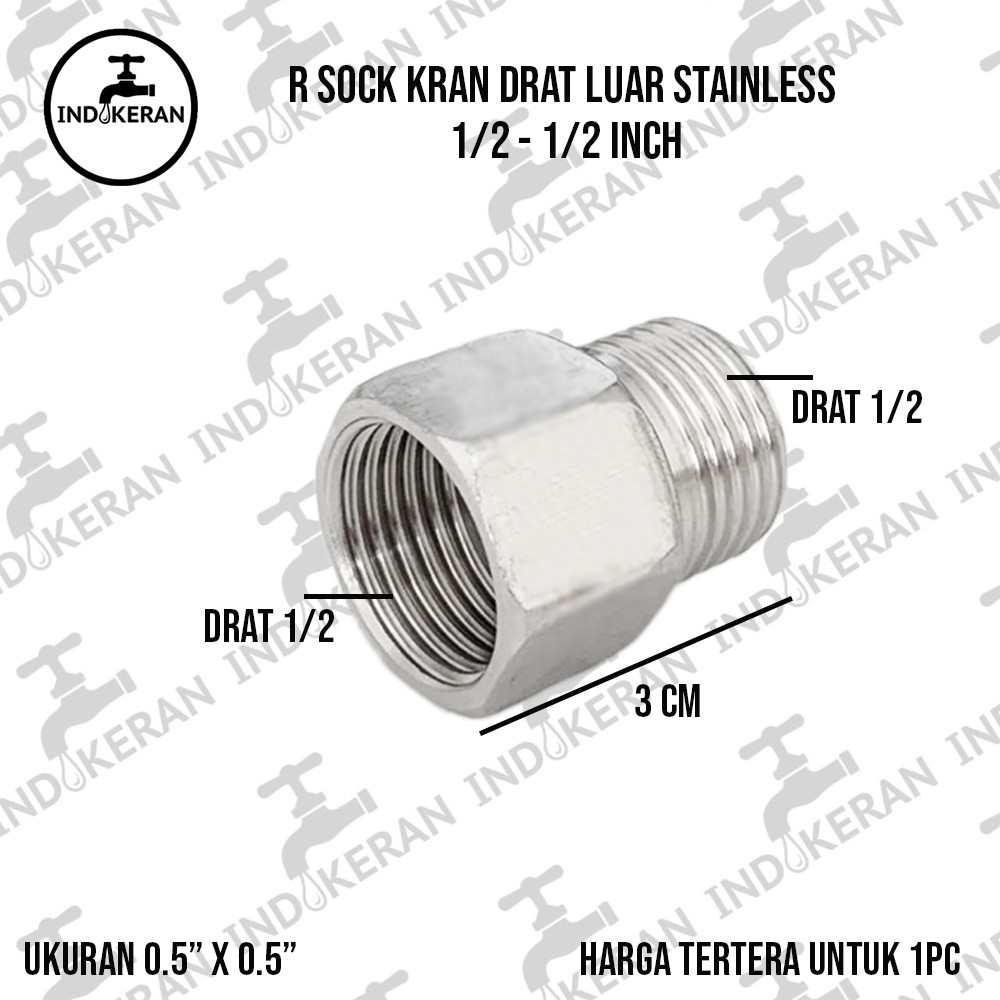 INDOKERAN - R Sock Kran Drat Luar 1/2 - 1/2 Inch - High Quality