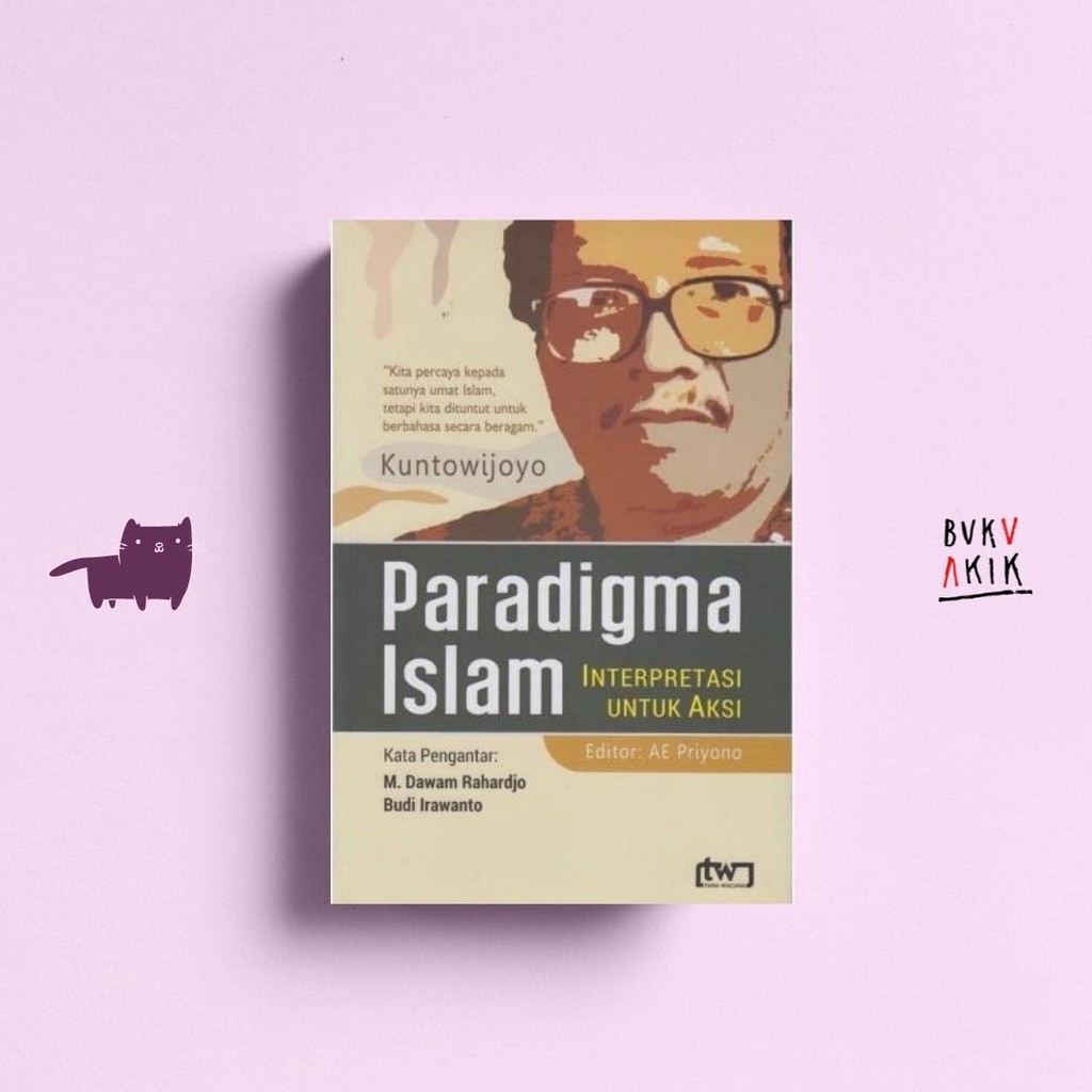 Paradigma Islam - Kuntowijoyo