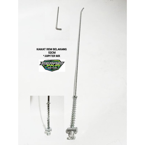 KAWAT REM BELAKANG MX / JUPITER Z / TIANG REM JUPITER MX / JUPITER Z