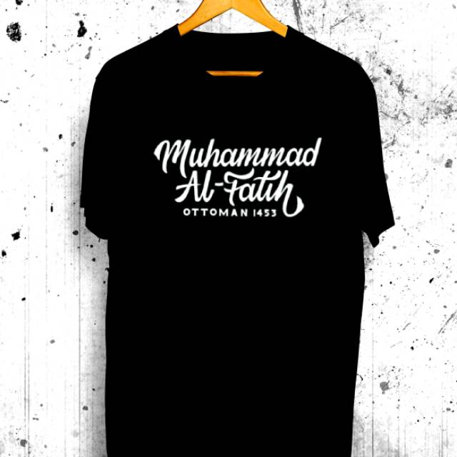 Kaos Dakwah Islami Muhammad Al Fatih  Baju Distro Muslim 