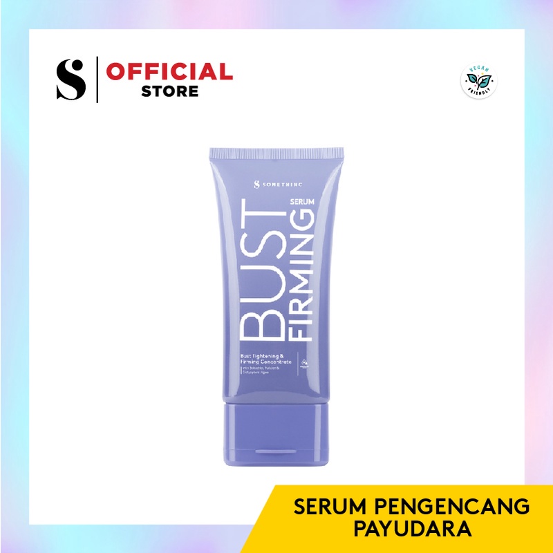 SOMETHINC BUST Firming Serum / Serum Pengencang Payudara - JB