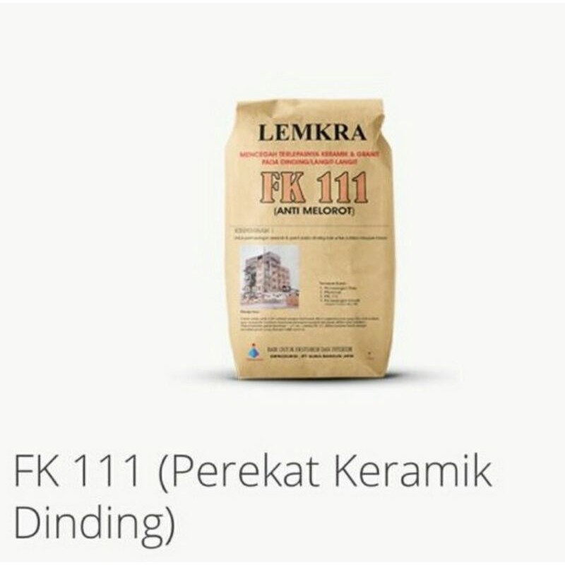 LEMKRA FK-111 ABU/Semen Perekat Dinding Kramik @ 5Kg
