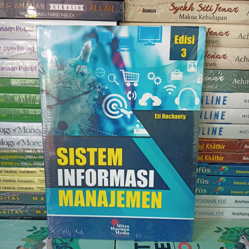 Jual Buku Sistem Informasi Manajemen Edisi 3 - Eti Rochaety | Shopee ...