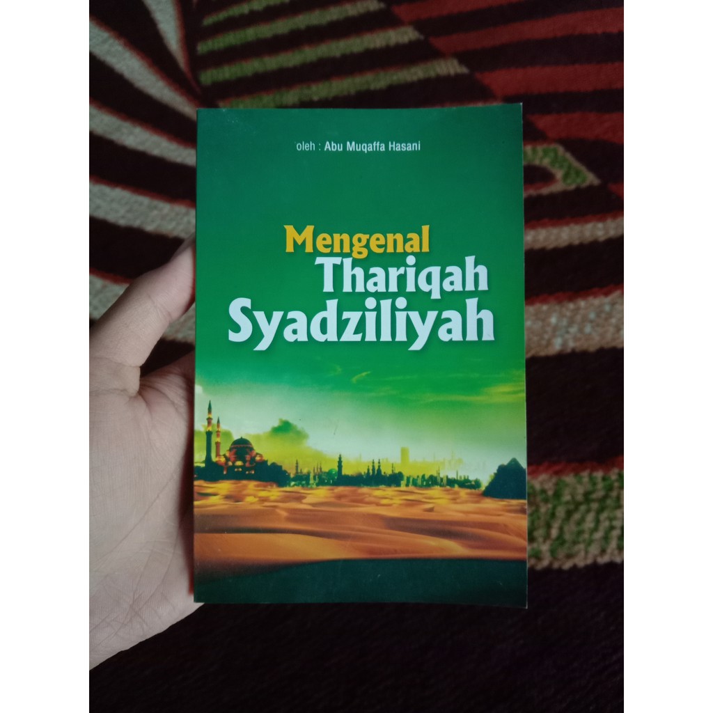 Buku Mengenal Thariqah Shadziliyah