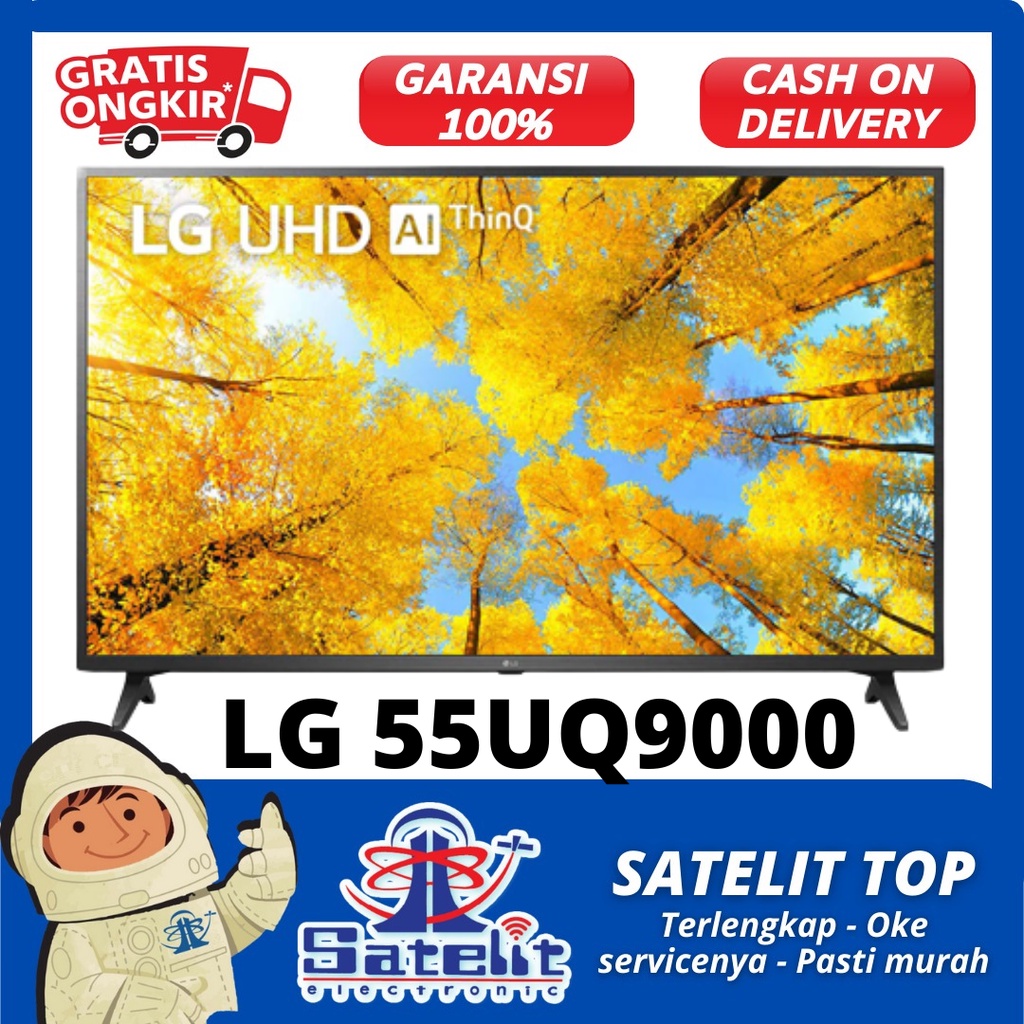 LED / TELEVISI 55 INCH LG 55UQ9000