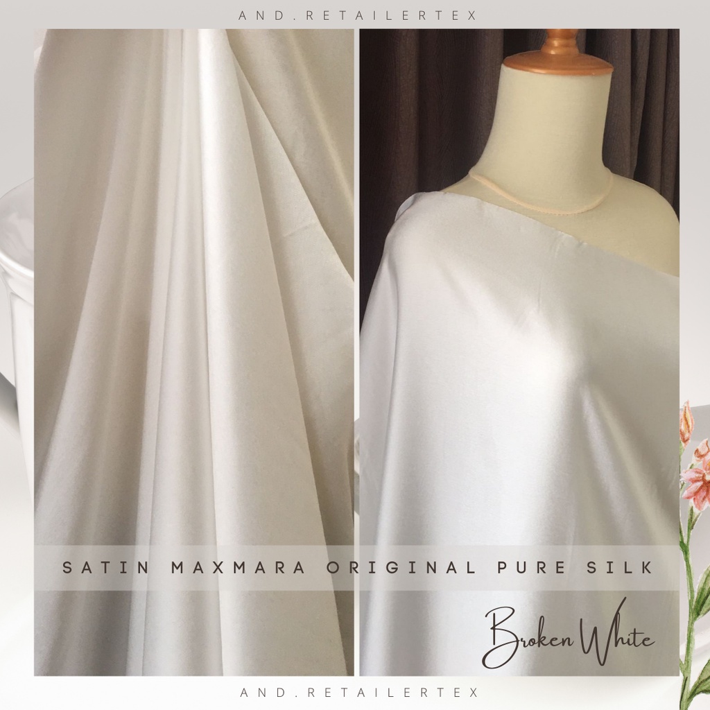 Kain Satin Maxmara Original Pure Silk 100% Warna Putih Tulang Broken White