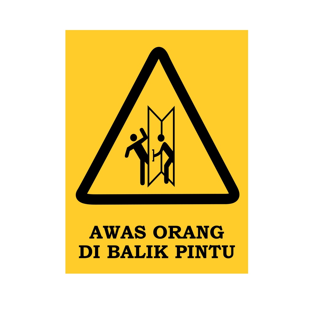 

SIGN STICKER VINYL AWAS ORANG DI BALIK PINTU 15 x 20 cm RAMBU K3