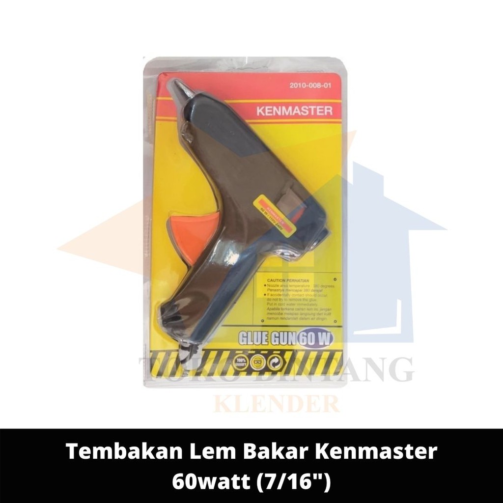 

Tembakan Lem Bakar Kenmaster 60 watt (7/16")