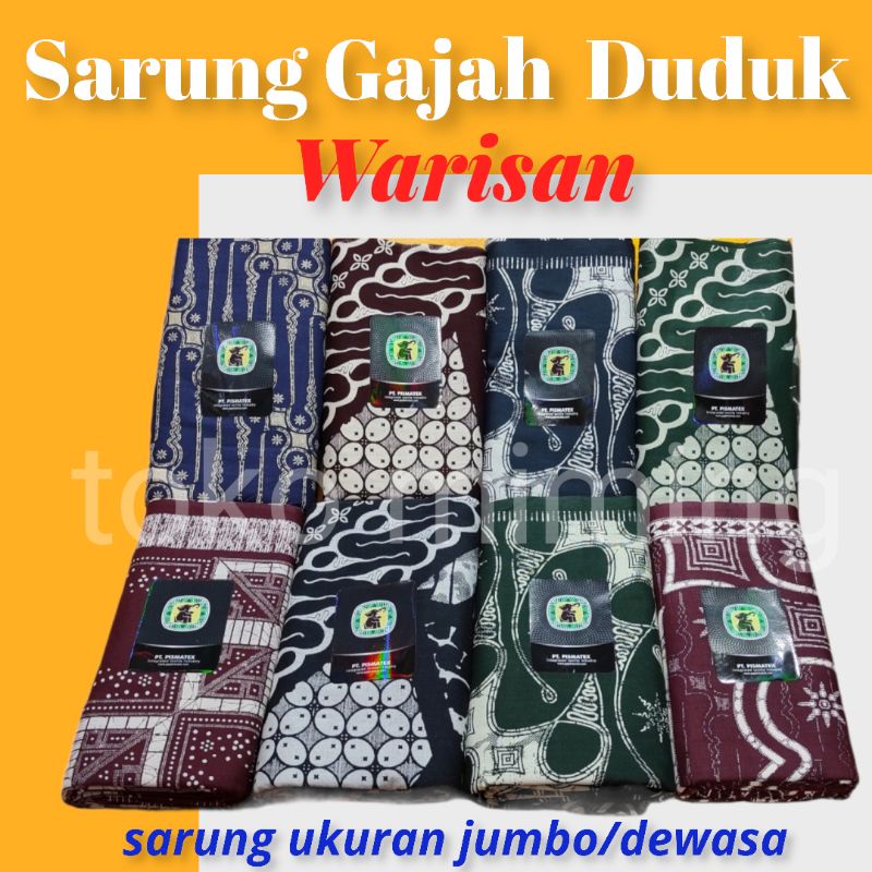 Sarung Gajah Duduk Warisan / Sarung dengan corak batik
