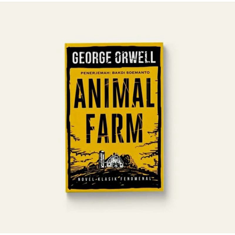Animal Farm - George Orwell