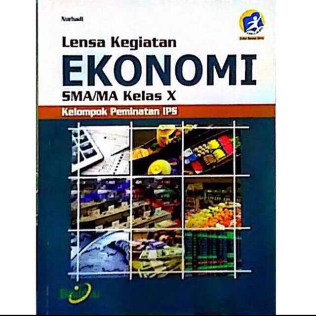 Ekonomi kelas X-10 SMA revisi 2016 Bailmu