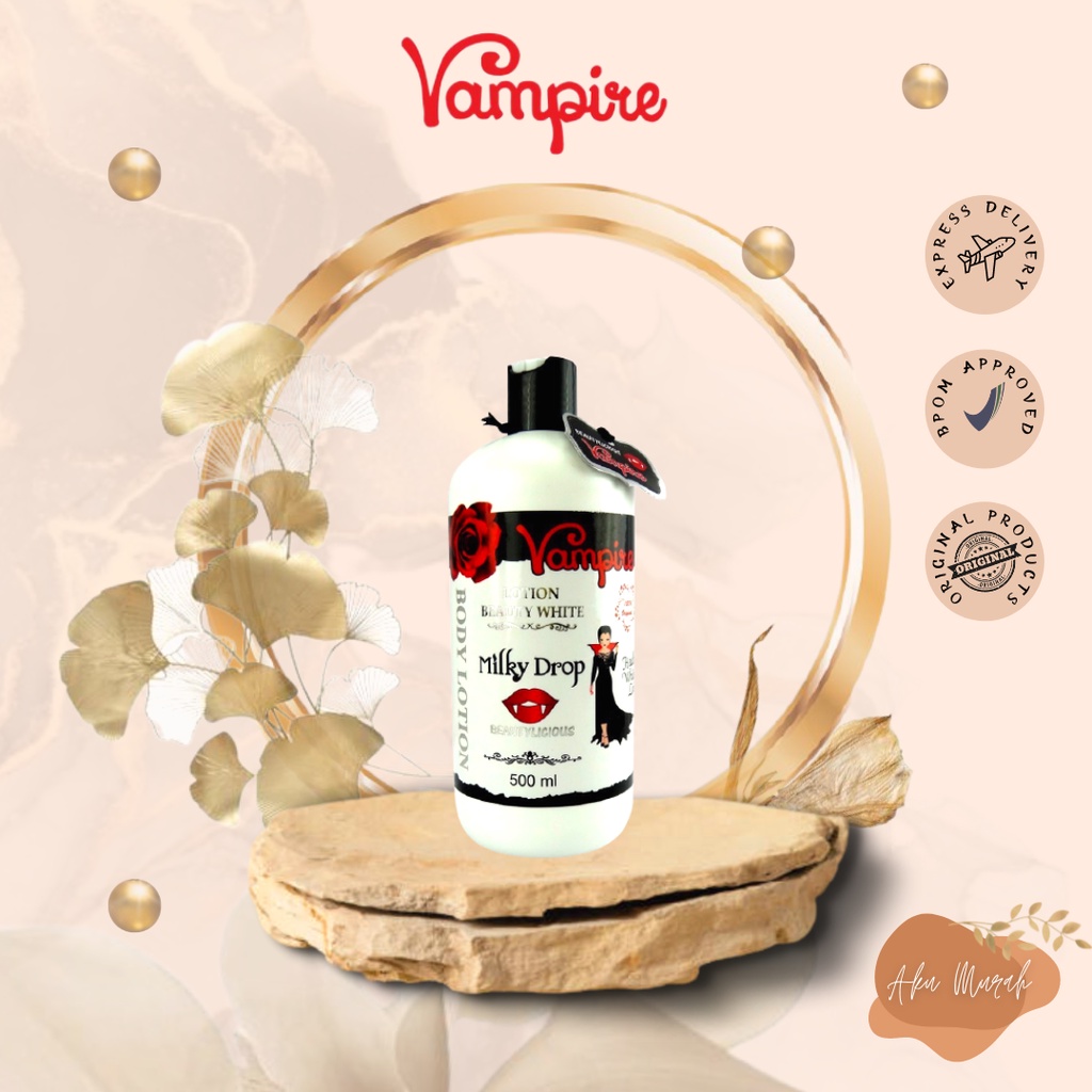 ✨ AKU MURAH ✨Lotion Vampire BPOM 500ML [PUTIH]