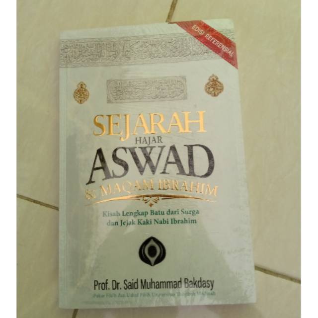 Sejarah Hajar Aswad dan Maqom Ibrahim