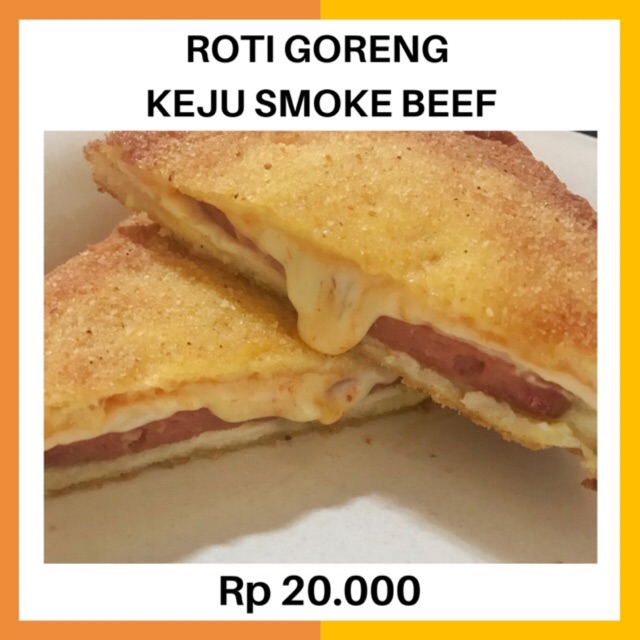 

Roti Goreng Keju Smoke Beef
