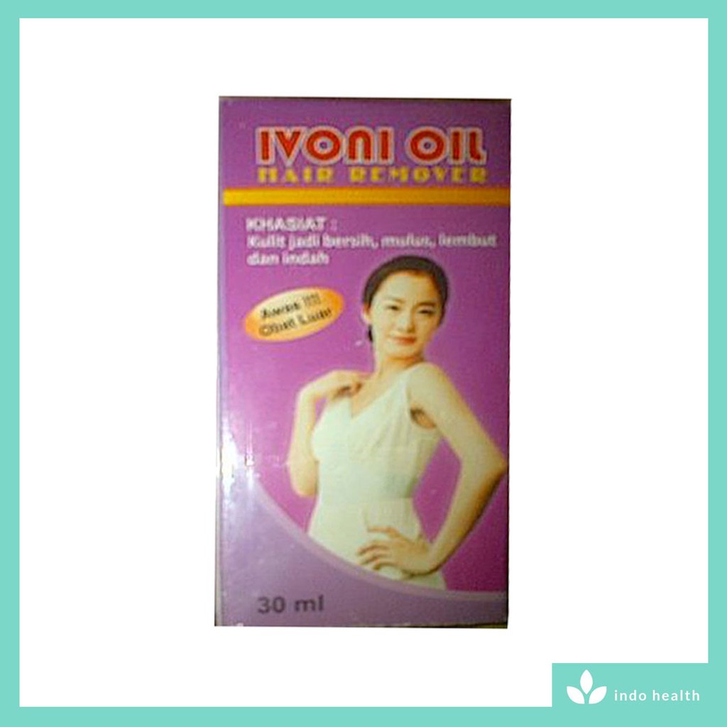 IVONI OIL / PERONTOK BULU / PENGHILANG BULU / PERONTOK BULU PERMANEN / BULU / REMOVER / KETIAK