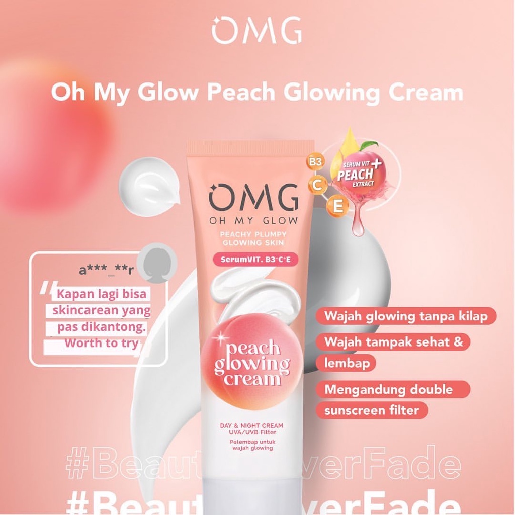 OMG Oh My Glow Peach Glowing Cream Indonesia / Moisturizer Pelembab Wajah 25gr / Skincare Face Care / Face Wash Cleanser Essence Mist Toner Serum Day Night Eye Sunscreen Mask / Body Lotion / Make Up Glam Foundation Lip Matte Tint / Brightening Acne Paket