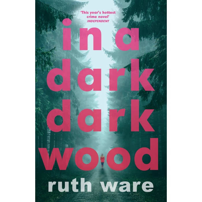 In a Dark, Dark Wood by Ware Ruth