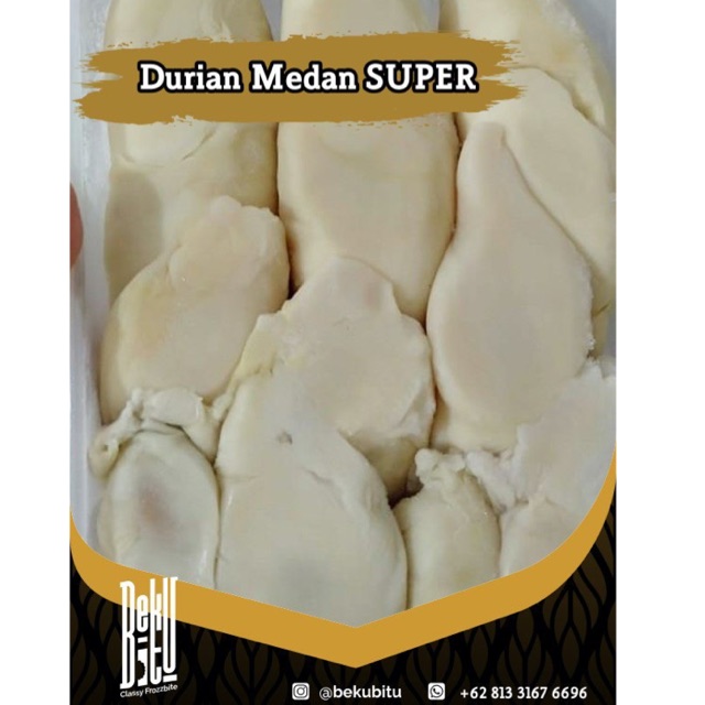 

Durian Kupas Medan SUPER
