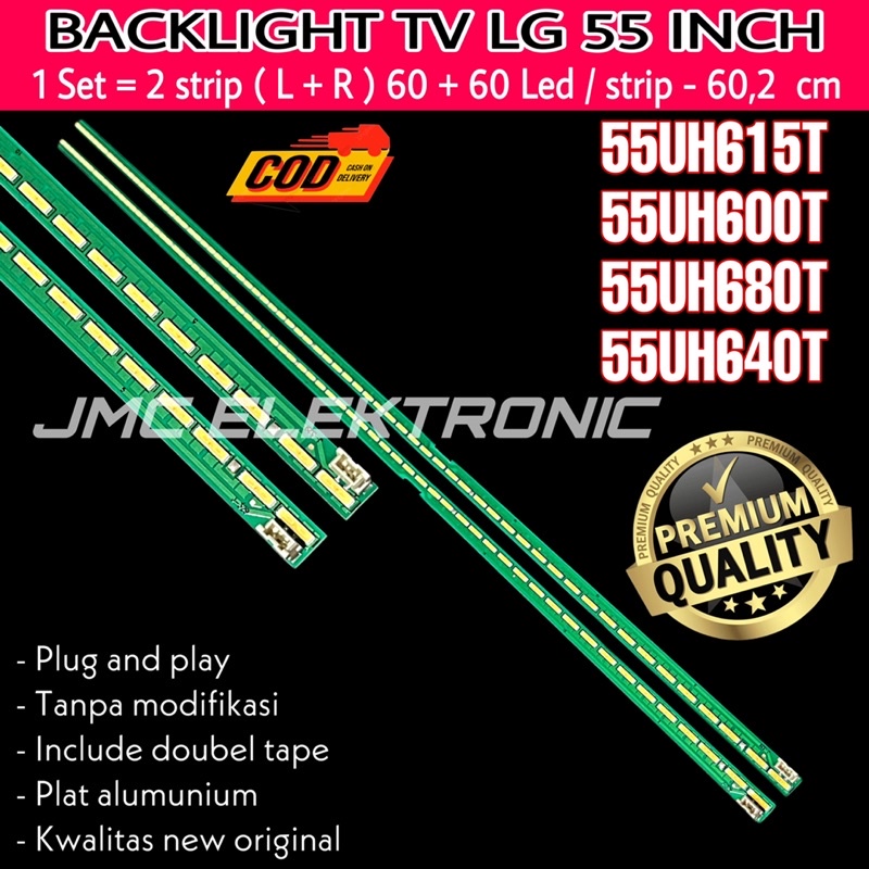 BACKLIGHT TV LED LG 55 INC 55UH615T 55UH600T 55UH645T 55UF680T 55UH615 55UH600 55UH645 55UF680 55UH LAMPU LED LG 55IN