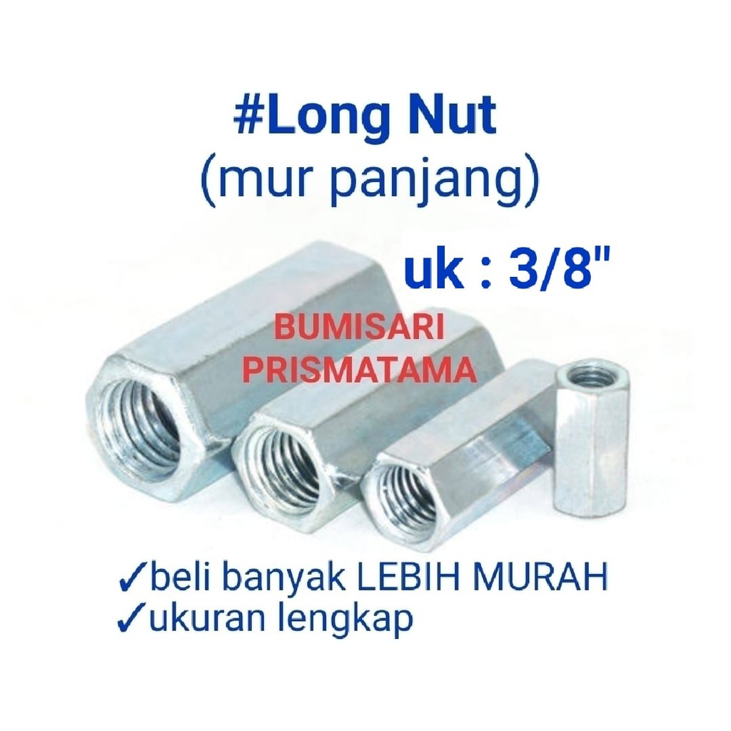 Long nut 3/8 / Mur Panjang / Longnut 3/8 murah