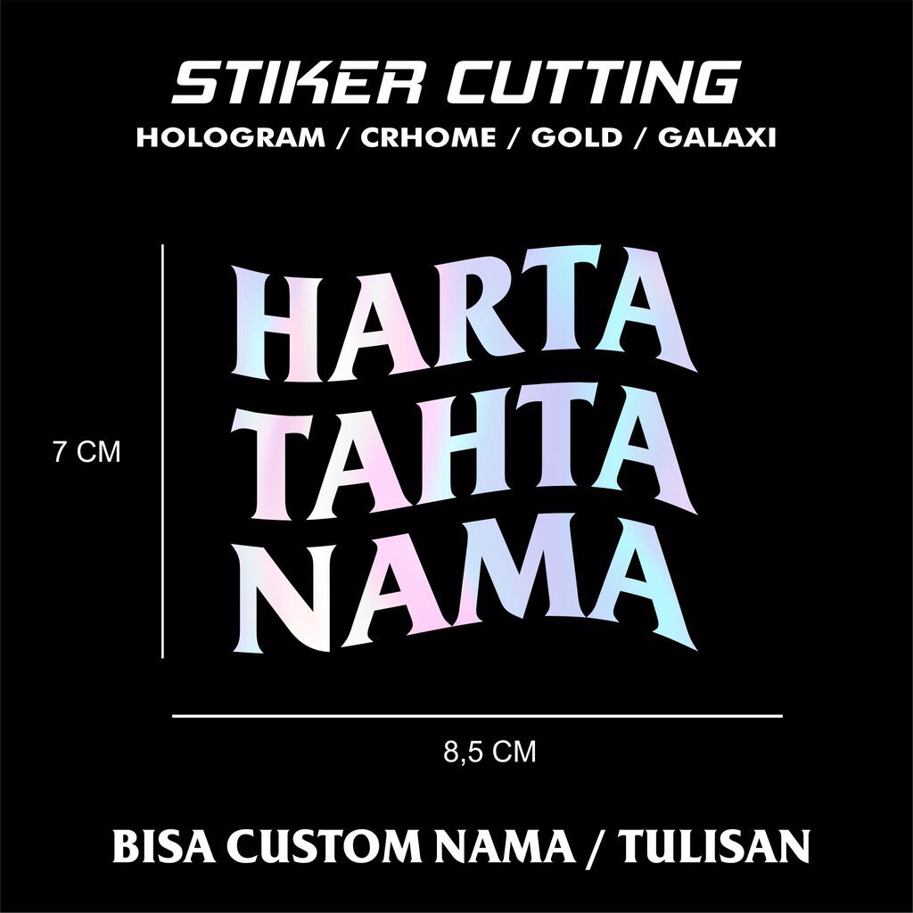 

[SEHARI JADI] Stiker HARTA TAHTA Custom Nama Bahan Hologram