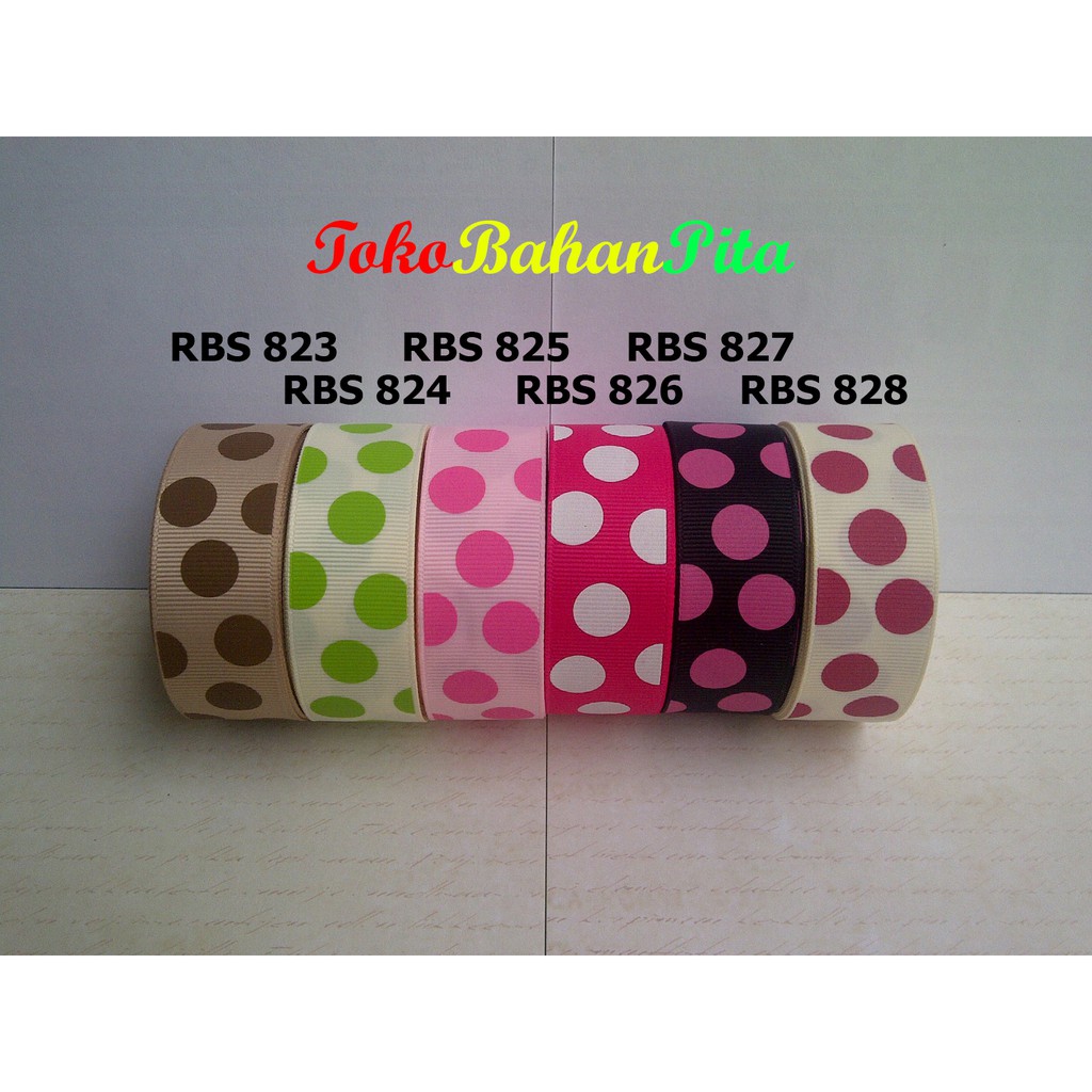 [1 METER] PITA GROSGRAIN MOTIF POLKADOT RBS 823,824,825,826,827,828 | PITA IMPORT | TOKO BAHAN PITA