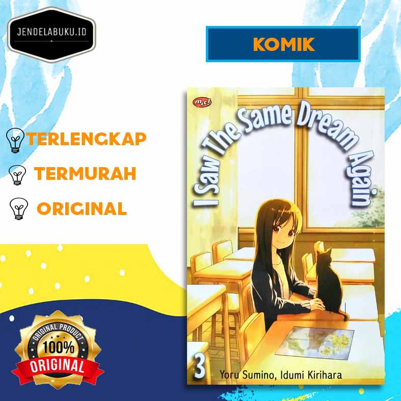 KOMIK I SAW THE SAME DREAM AGAIN 01 02 03 # YORU SUMINO, IDUMI KIRIHARA