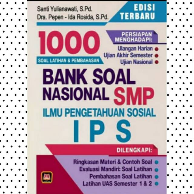 BANK SOAL ILMU PENGETAHUAN SOSIAL SMP