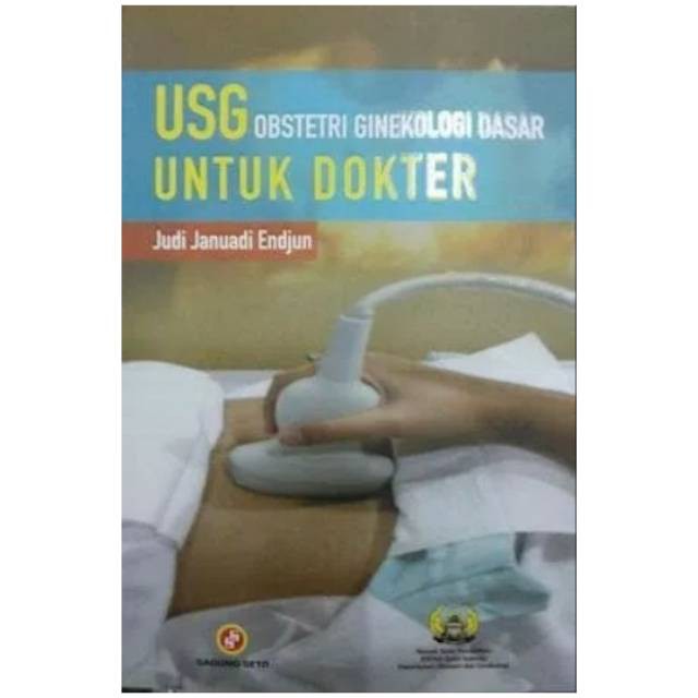 USG Obstetri Ginekologi Dasar Untuk Dokter