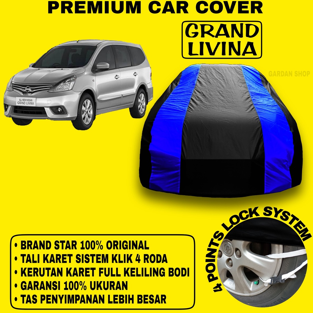 Body Cover GRAND LIVINA Sarung BIRU Penutup Pelindung Bodi Mobil Nissan Livina PREMIUM Blue Cover