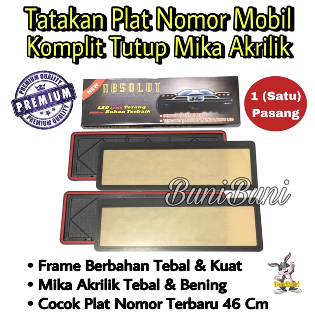 Dudukan / Tatakan / Cover / Frame Plat Nomor Mobil Ukuran 46 Cm Komplit Tutup Mika Akrilik Original