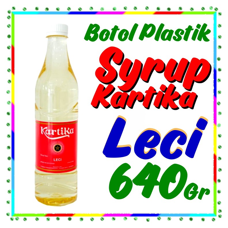 

syrup kartika sirup KARTIKA lecci 620ml rasa leci melon jahe moca