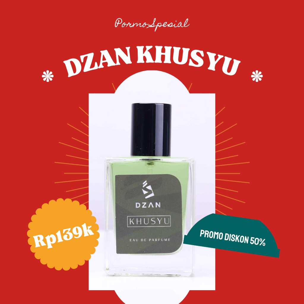 DZAN KHUSYU - PARFUM DZAN KHUSYU - PARFUME DZAN KHUSYU - DZAN KHUSYU PARFUM - PARFUM ORIGINAL DZAN K